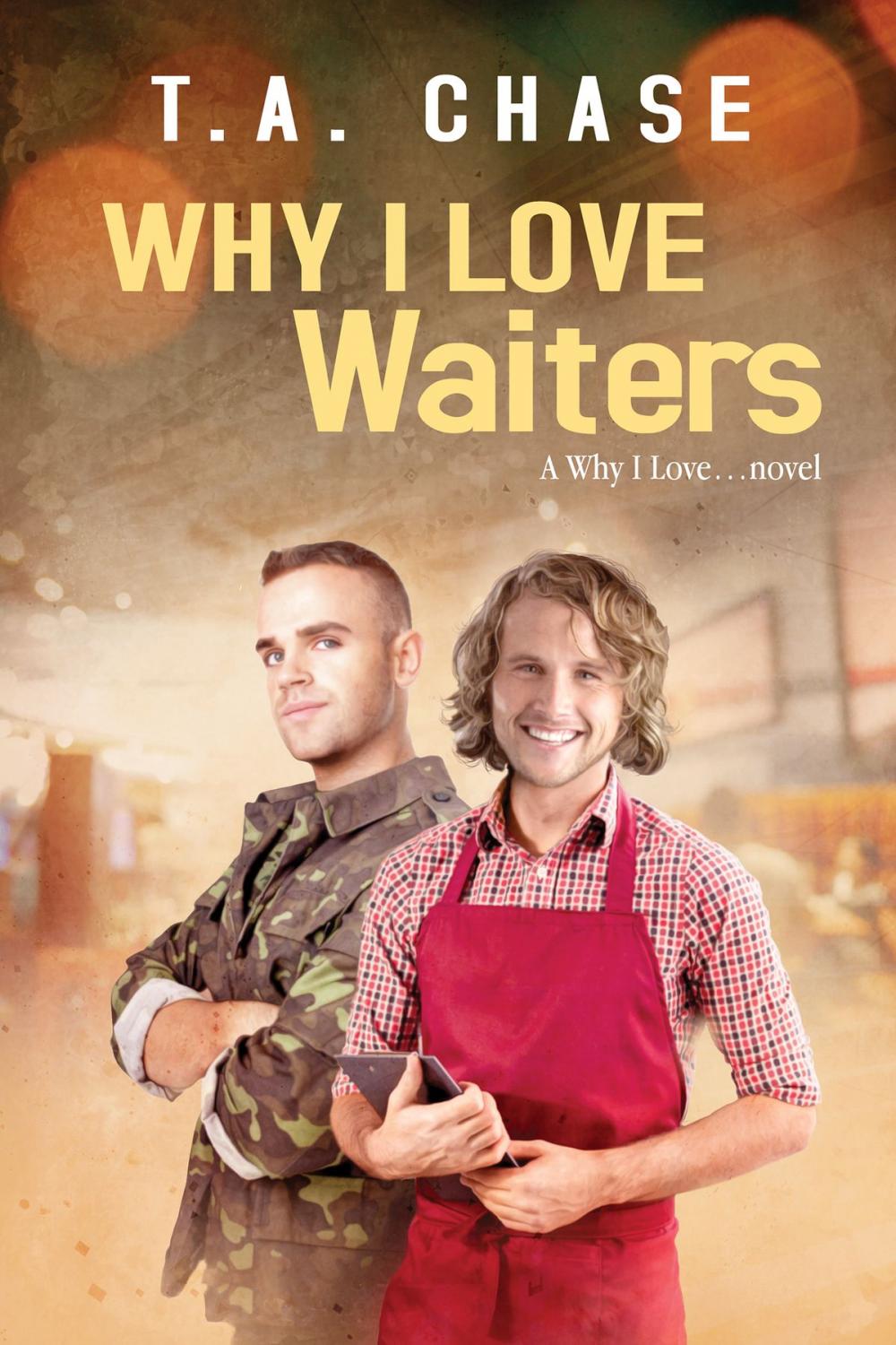 Big bigCover of Why I Love Waiters