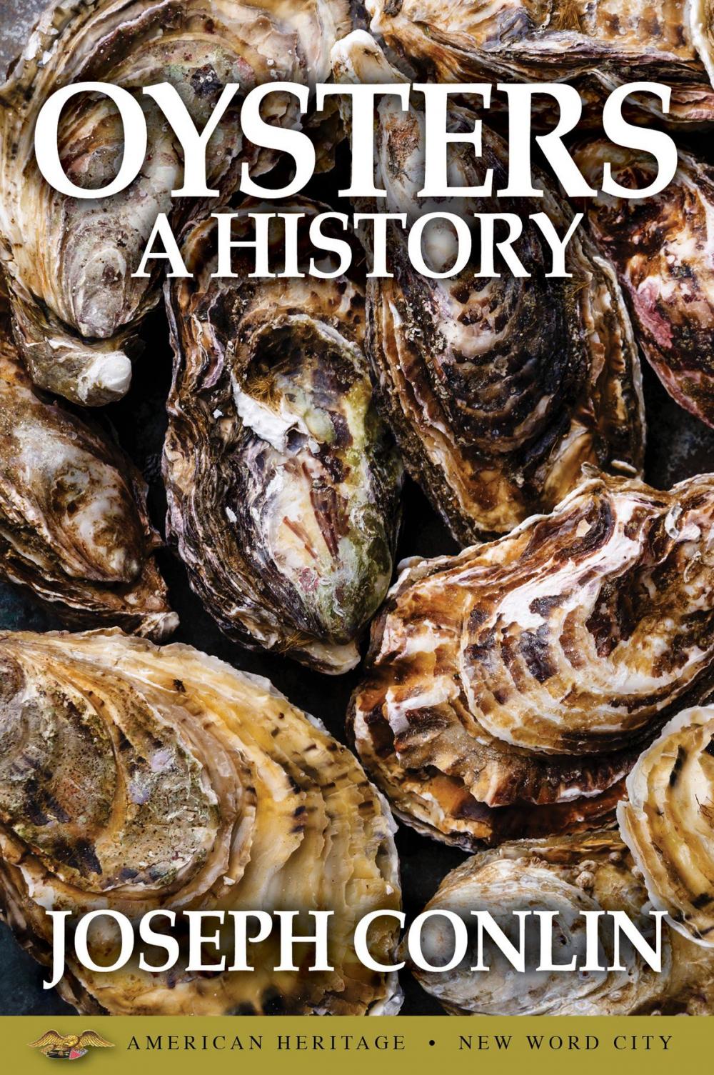 Big bigCover of Oysters: A History