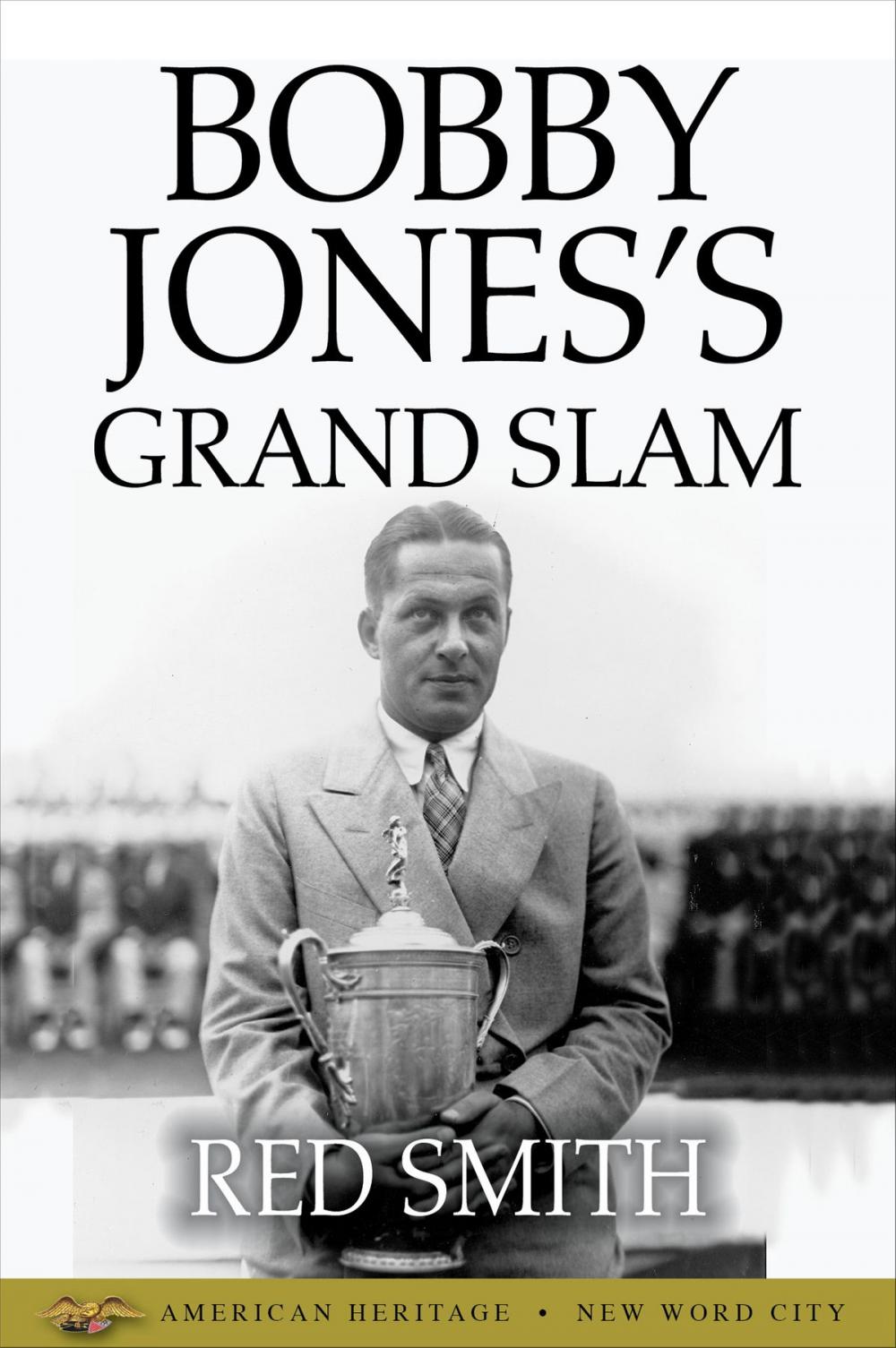 Big bigCover of Bobby Jones's Grand Slam