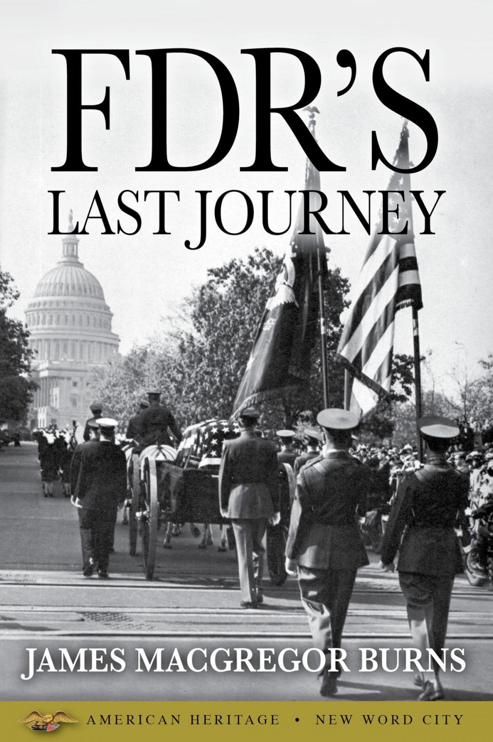 Big bigCover of FDR's Last Journey