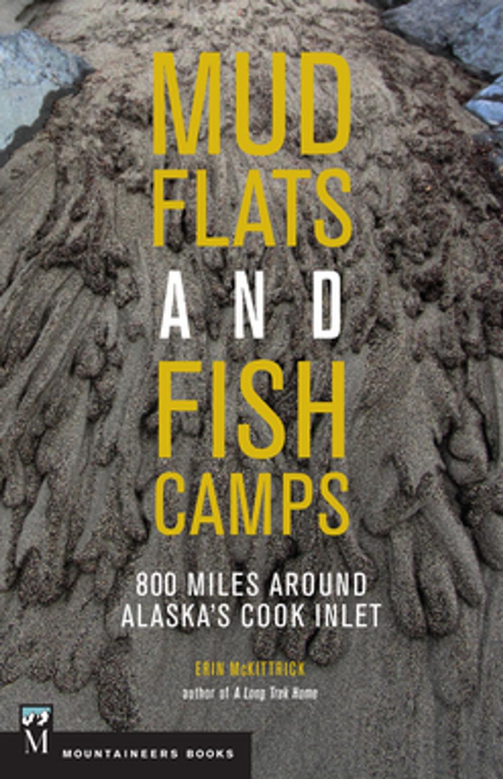 Big bigCover of Mudflats & Fish Camps