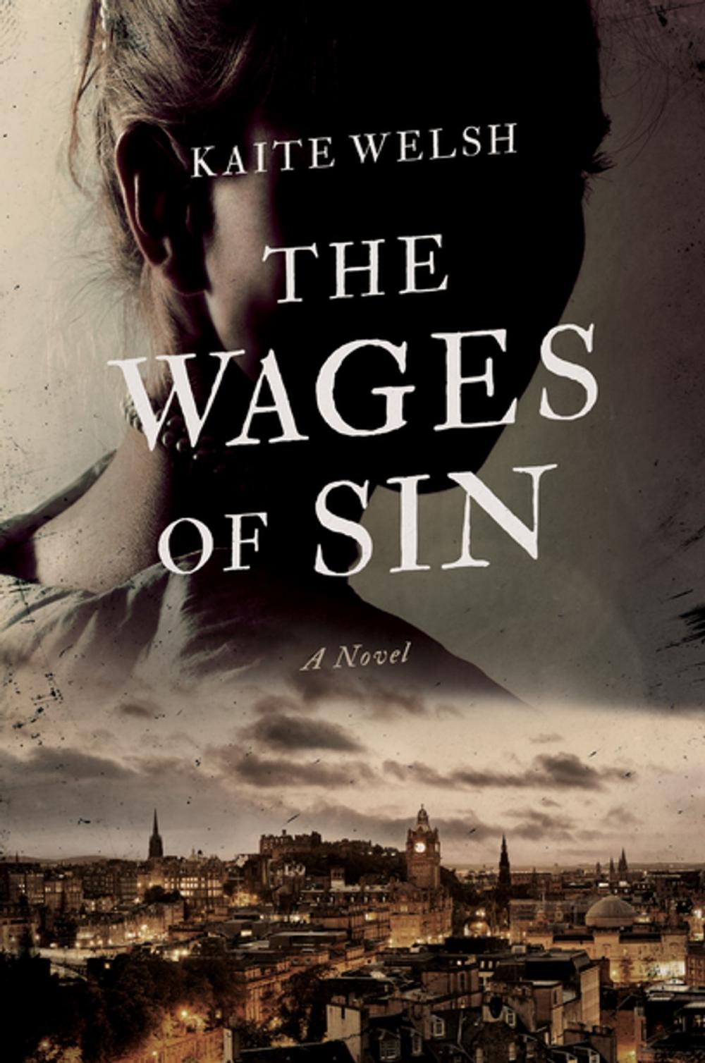 Big bigCover of The Wages of Sin: A Novel (Sarah Gilchrist Mysteries)