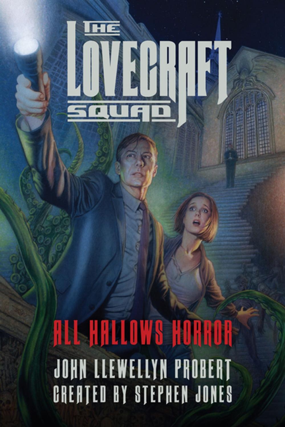 Big bigCover of The Lovecraft Squad: All Hallows Horror: A Novel (Lovecraft Squad)