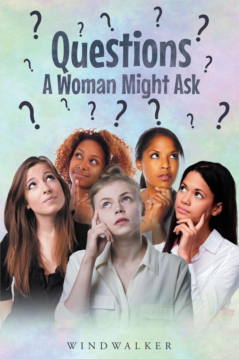 Big bigCover of Questions a Woman Might Ask