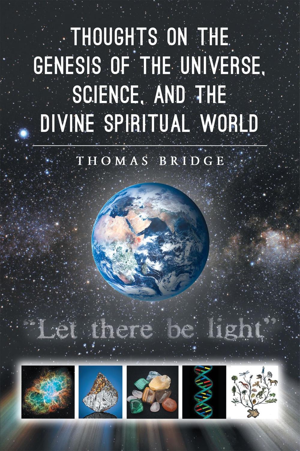 Big bigCover of Thoughts on the Genesis of the Universe, Science, and the Divine Spiritual World