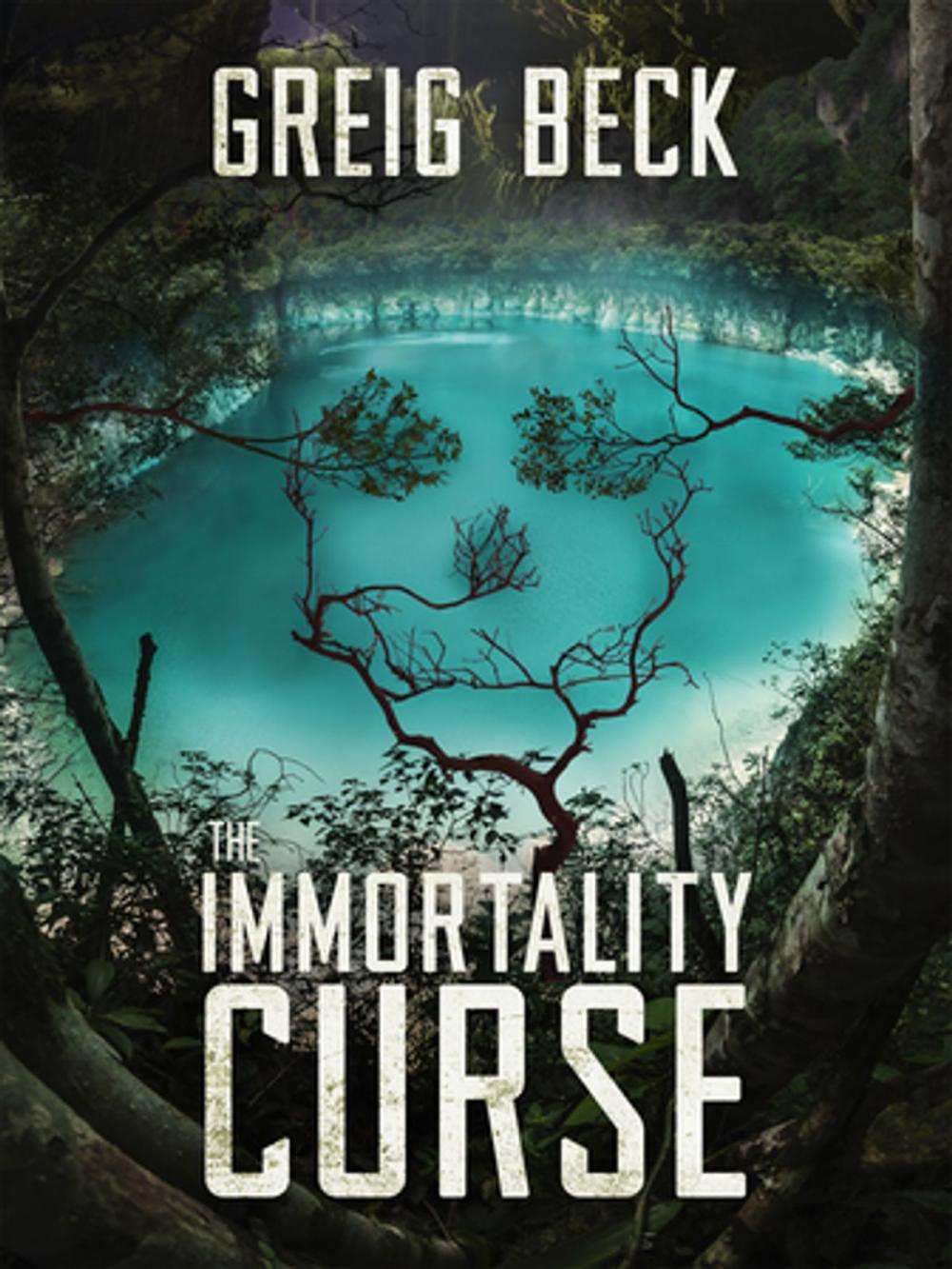 Big bigCover of The Immortality Curse: A Matt Kearns Novel 3