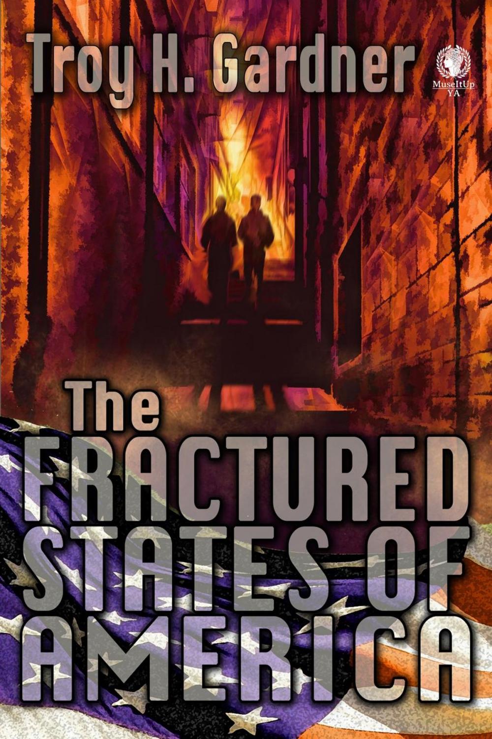 Big bigCover of The Fractured States of America