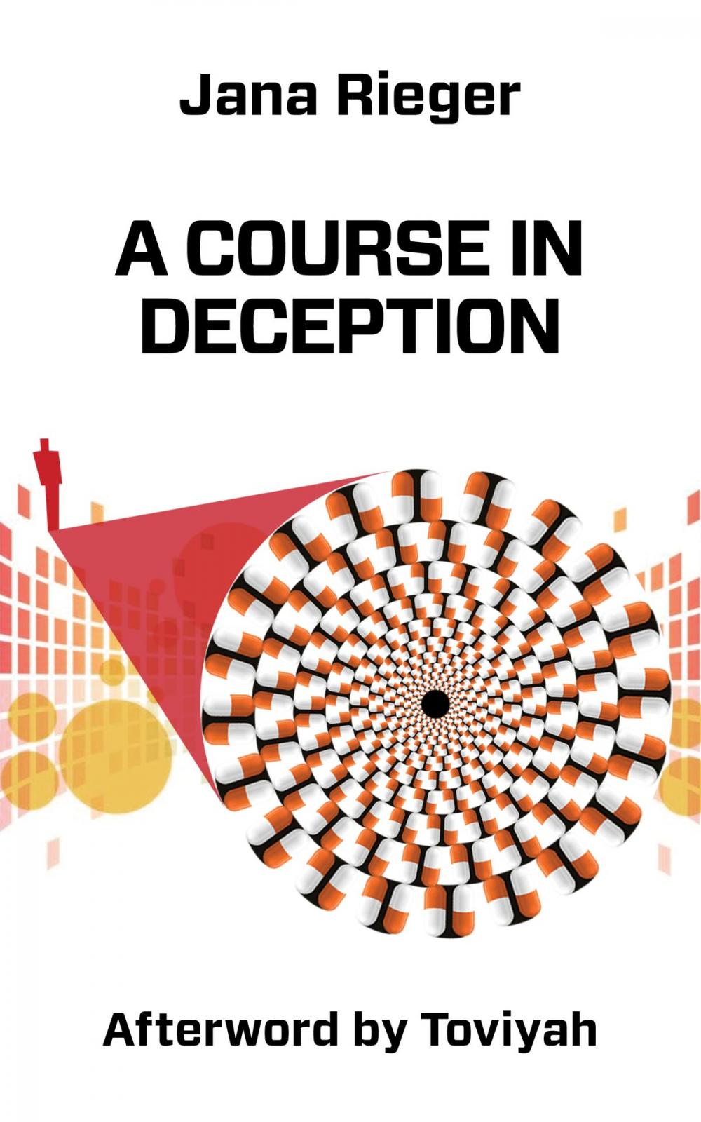 Big bigCover of A Course in Deception