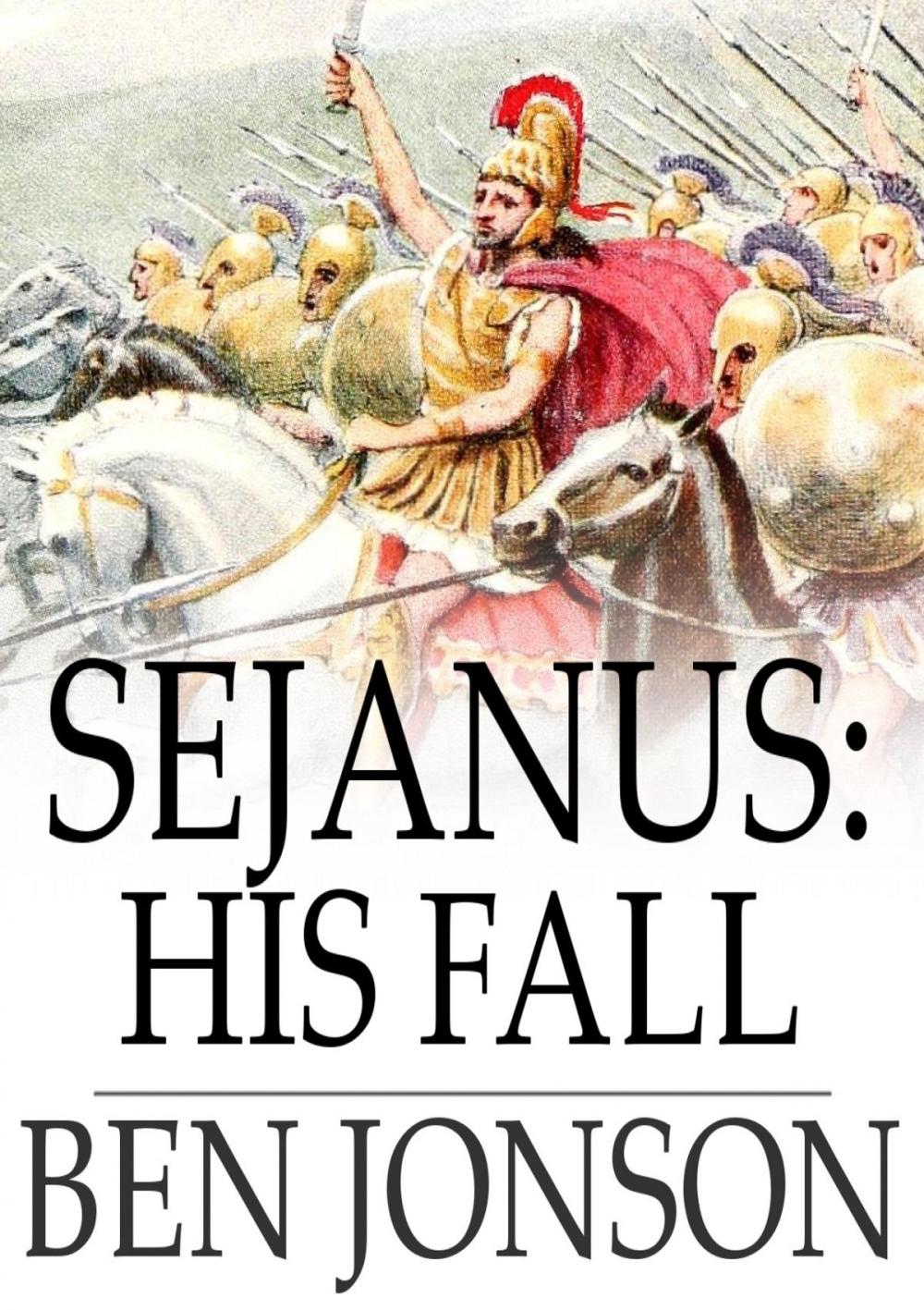 Big bigCover of Sejanus: His Fall