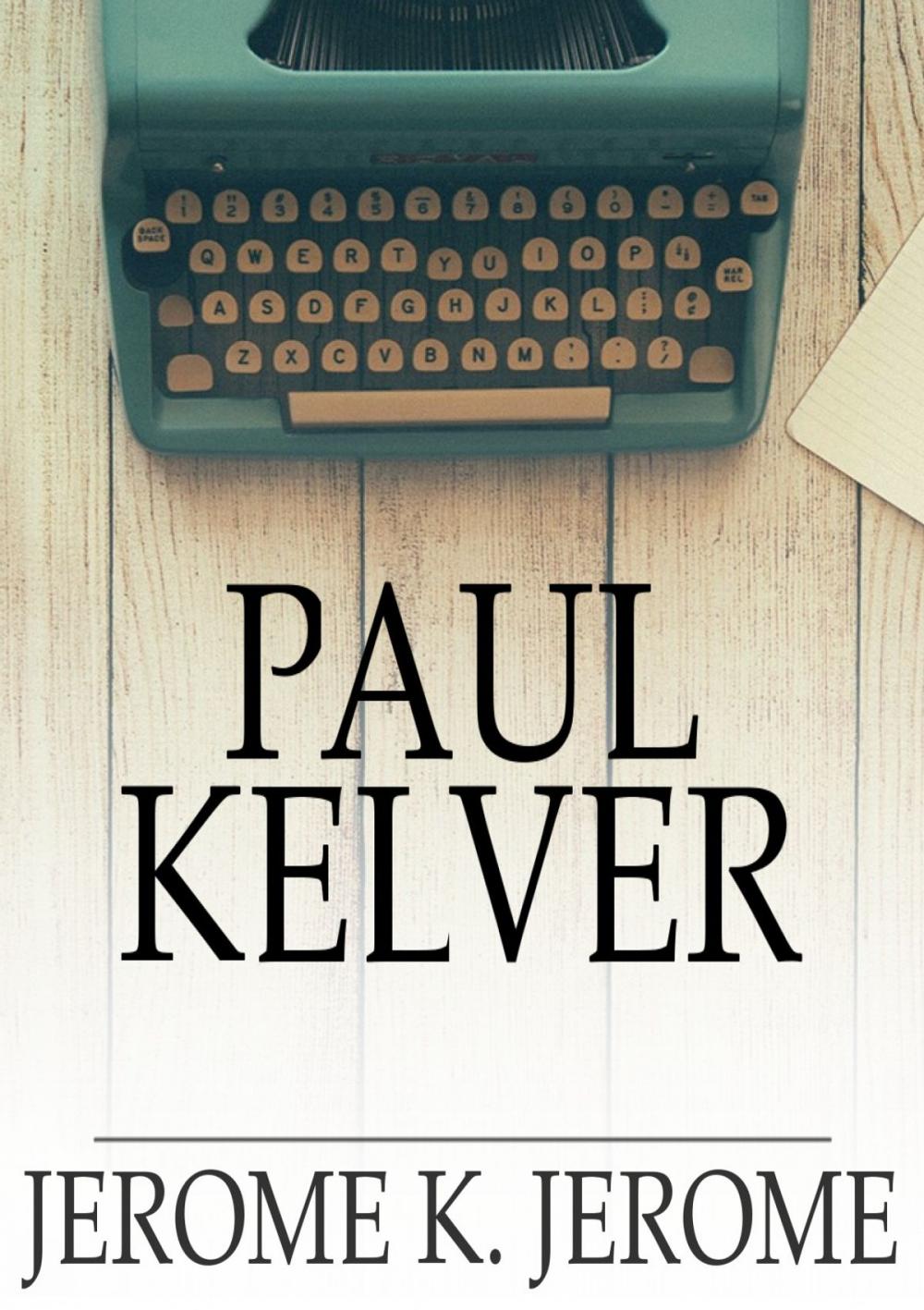 Big bigCover of Paul Kelver