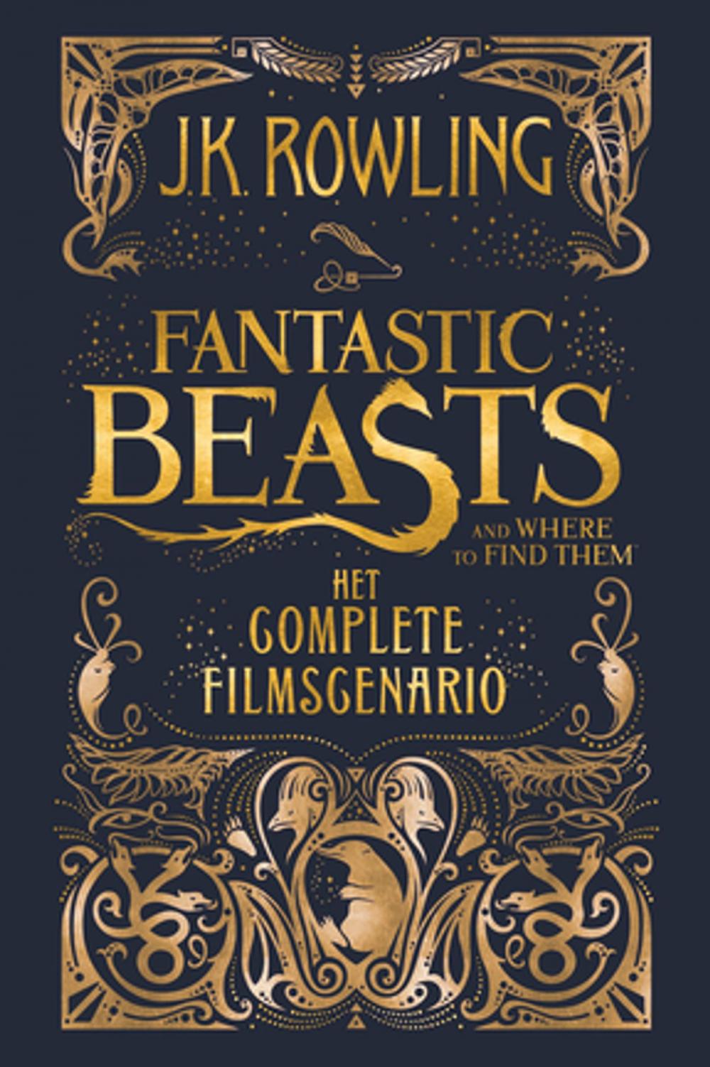 Big bigCover of Fantastic Beasts and Where to Find Them: het complete filmscenario