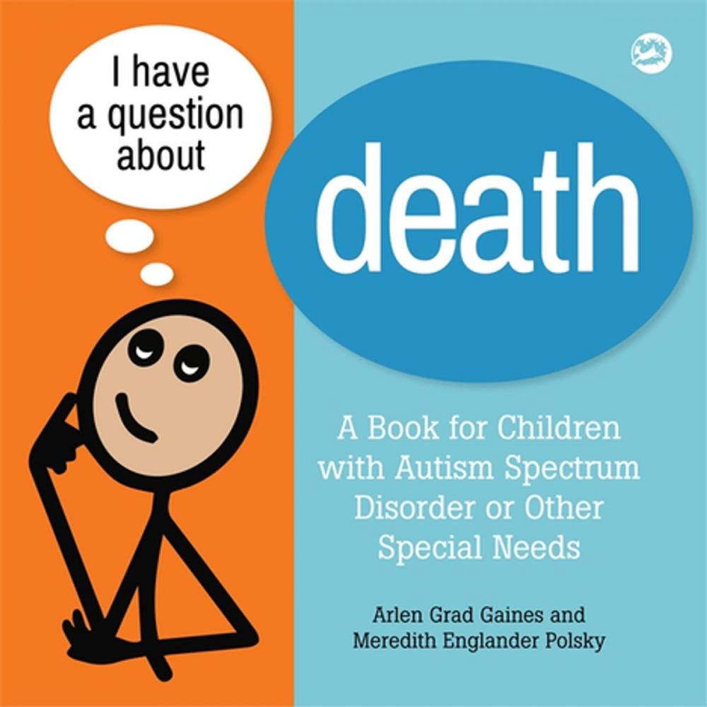 Big bigCover of I Have a Question about Death