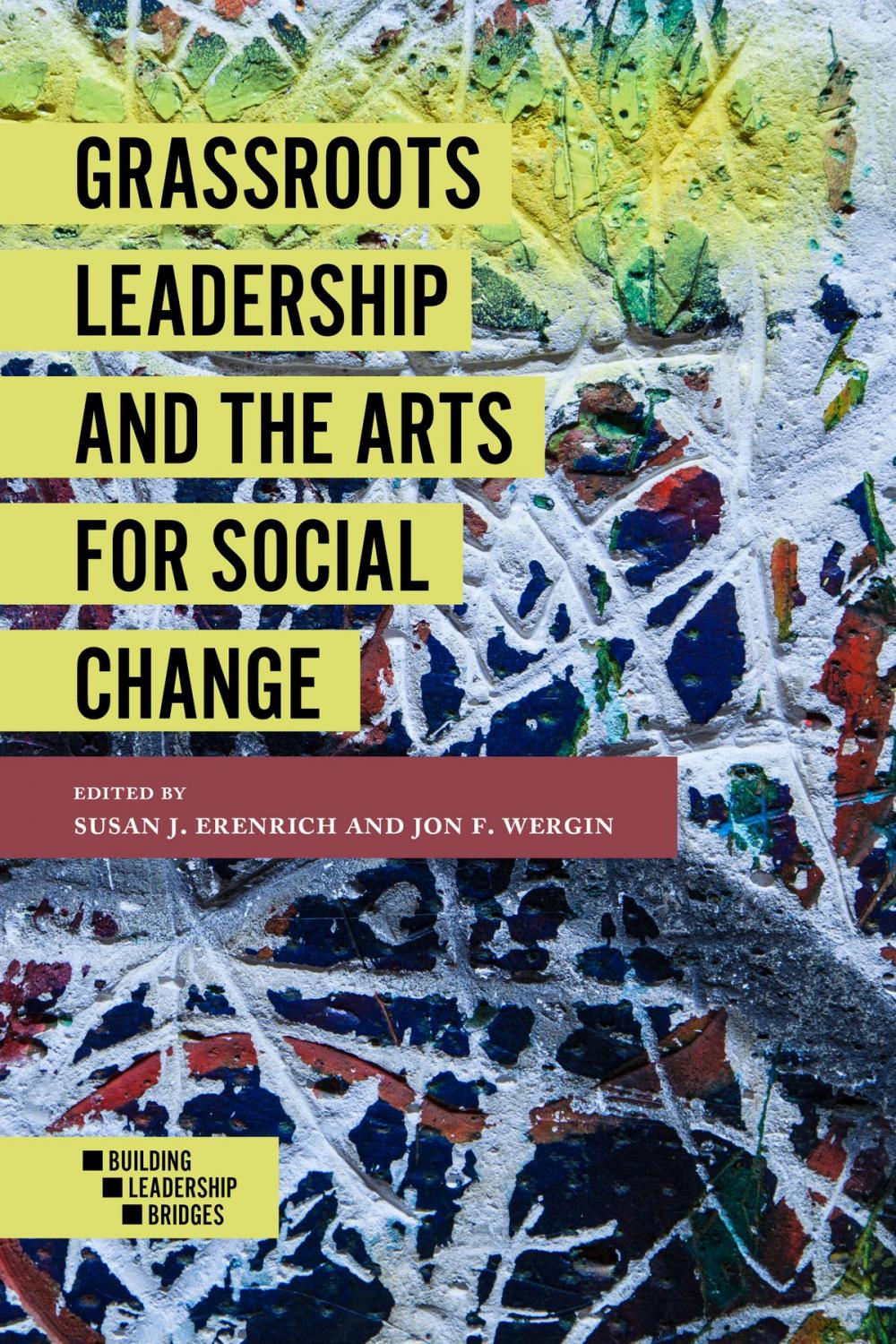 Big bigCover of Grassroots Leadership and the Arts For Social Change