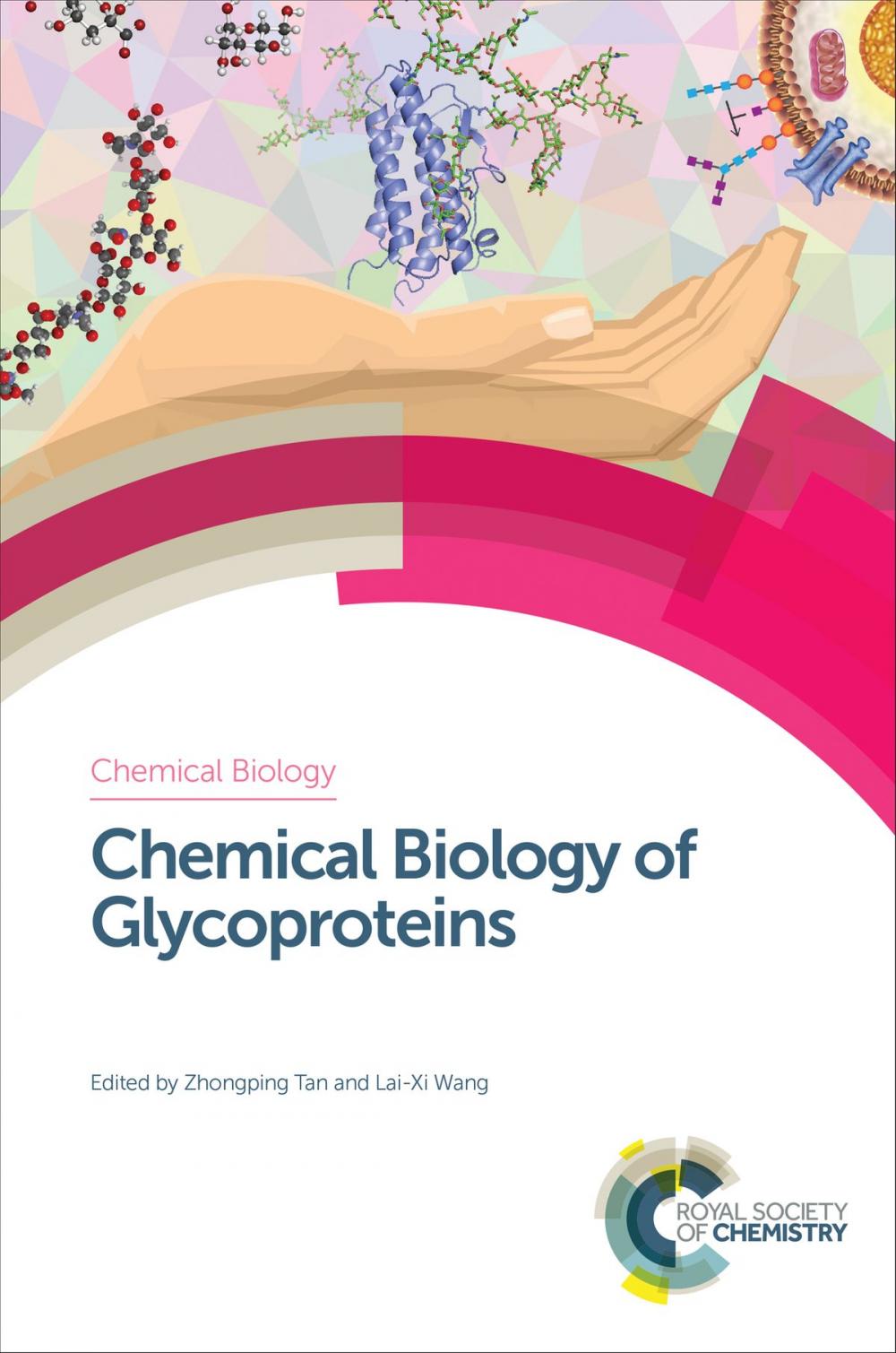 Big bigCover of Chemical Biology of Glycoproteins