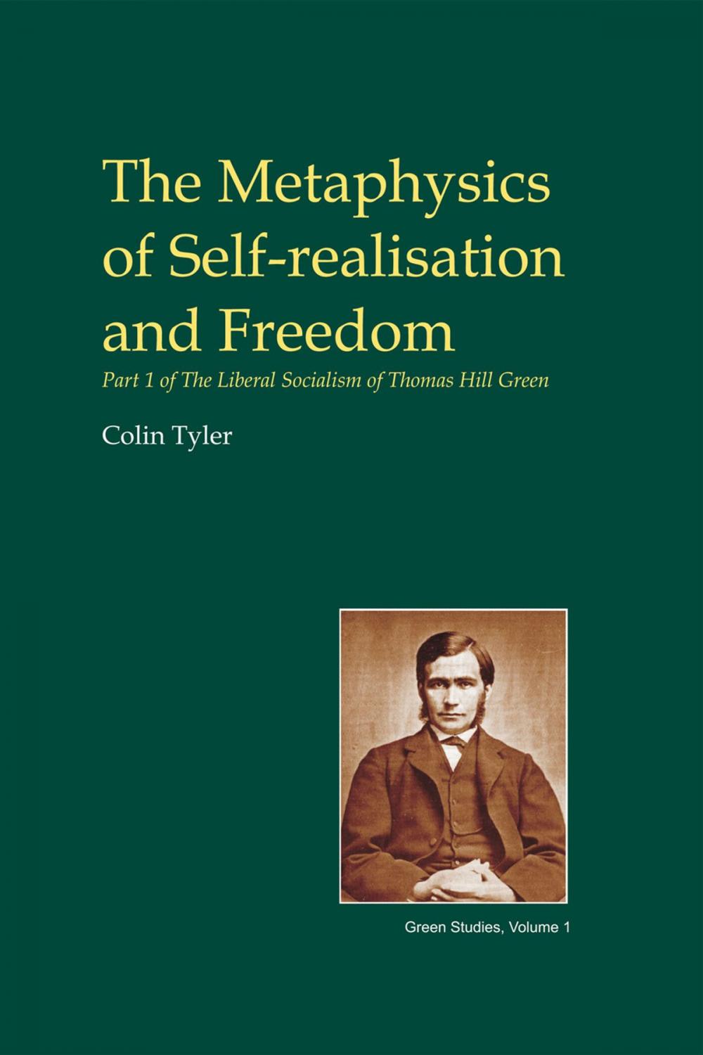 Big bigCover of The Metaphysics of Self-realisation and Freedom