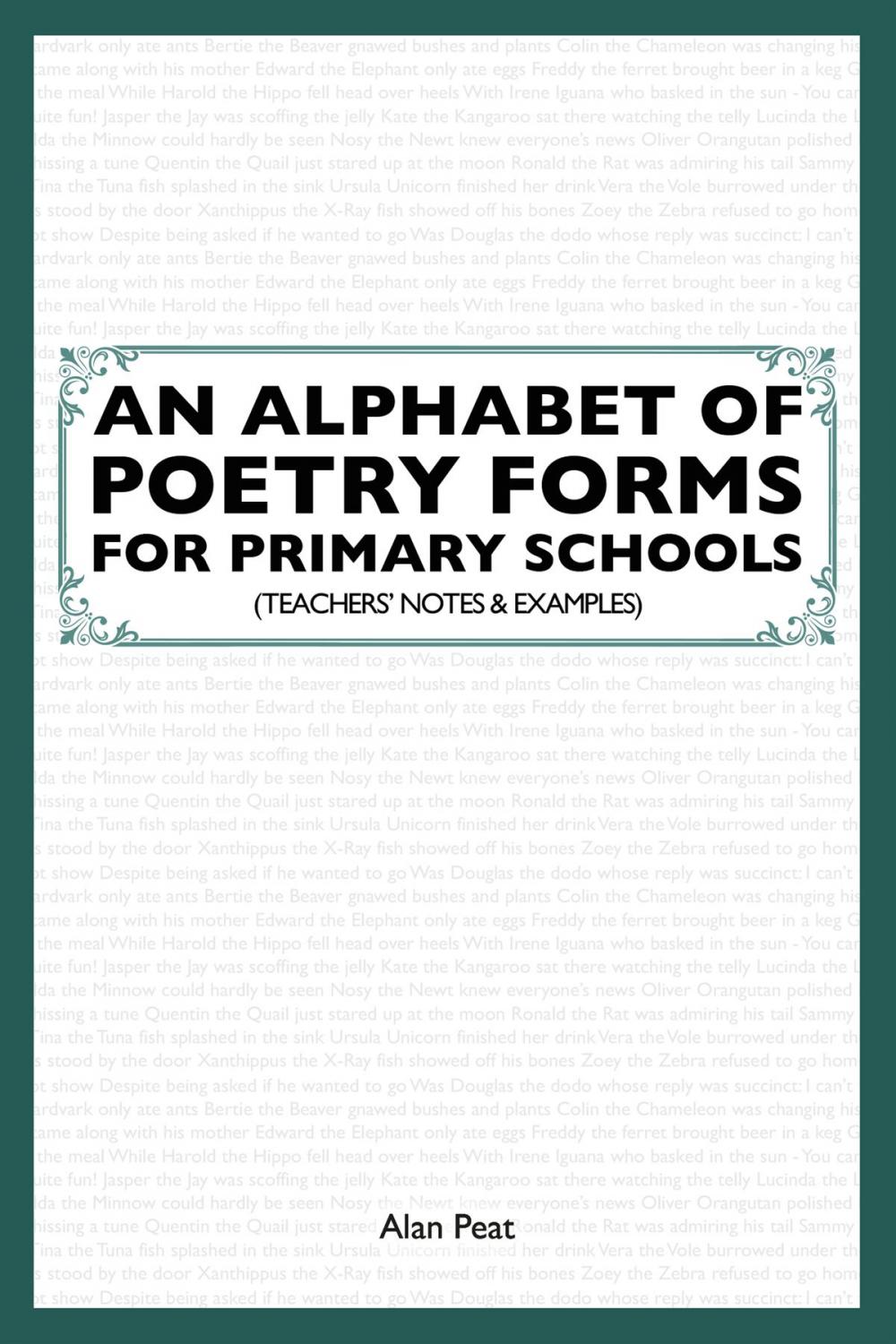 Big bigCover of An Alphabet of Poetry Forms For Primary Schools