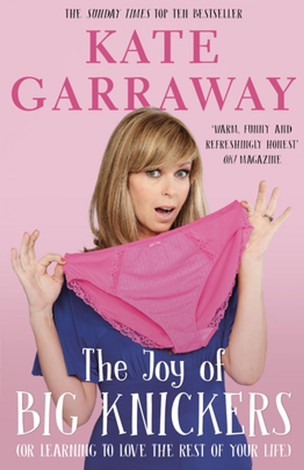 Big bigCover of The Joy of Big Knickers