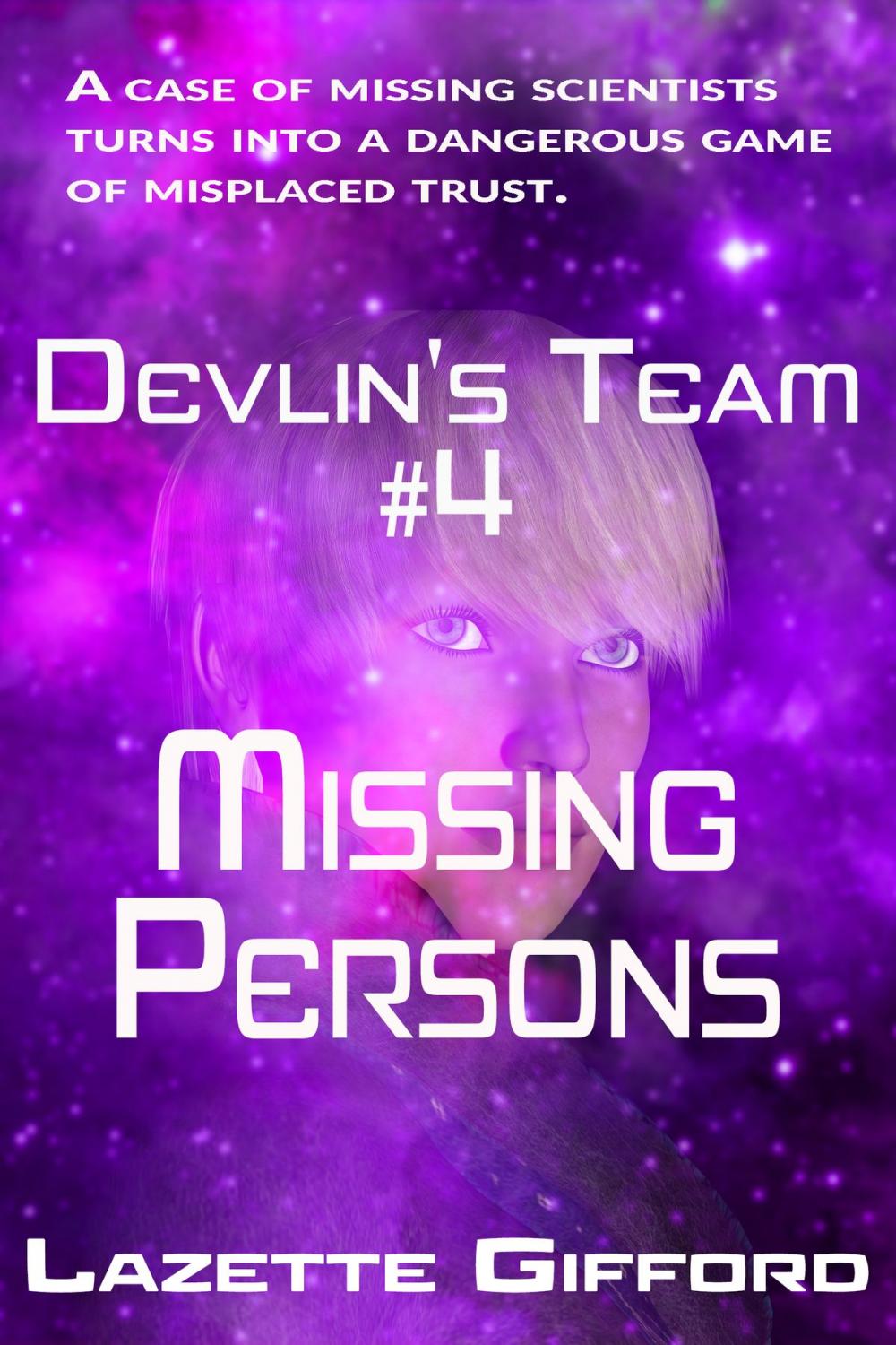 Big bigCover of Devlin's Team # 4: Missing Persons