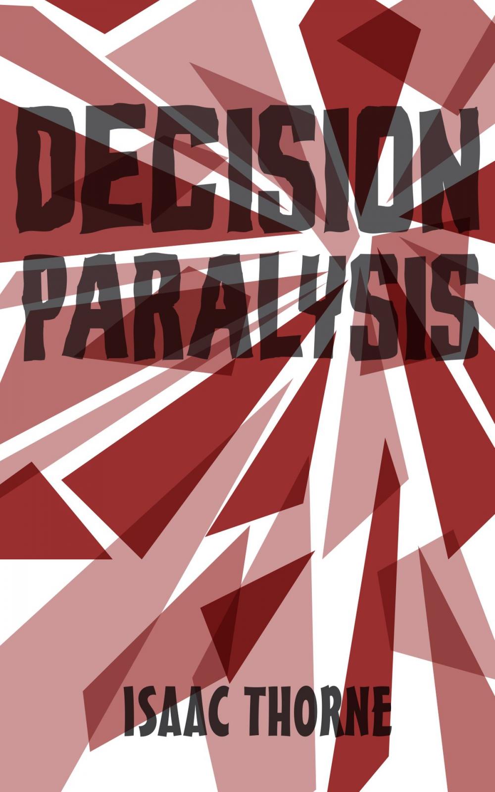 Big bigCover of Decision Paralysis