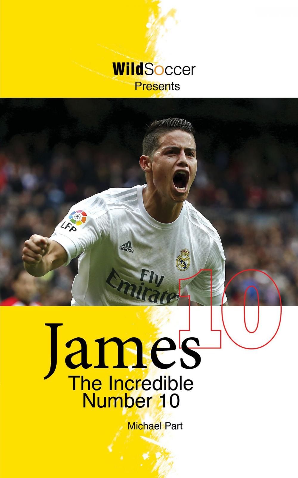 Big bigCover of James The Incredible Number 10