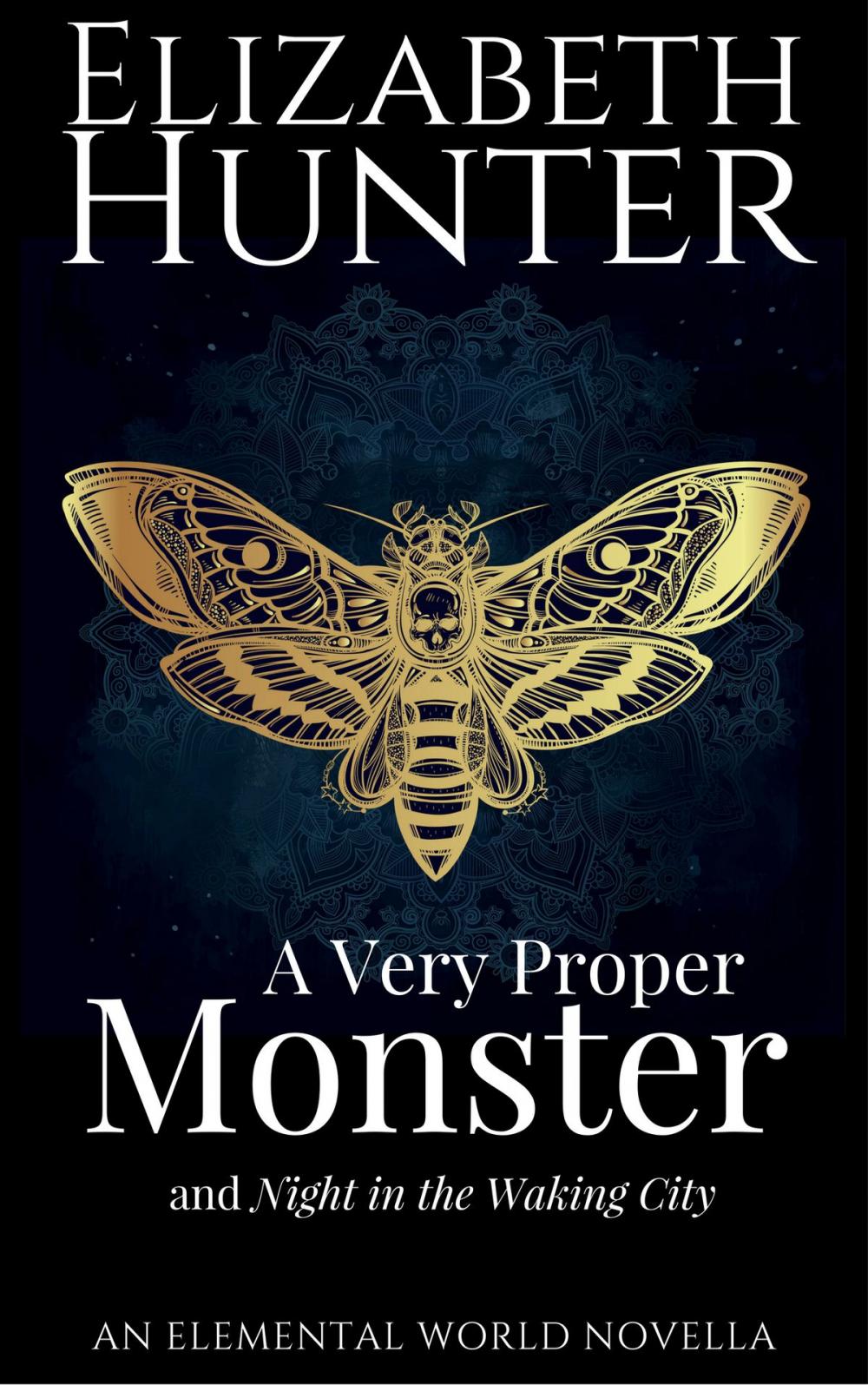 Big bigCover of A Very Proper Monster: An Elemental World Novella