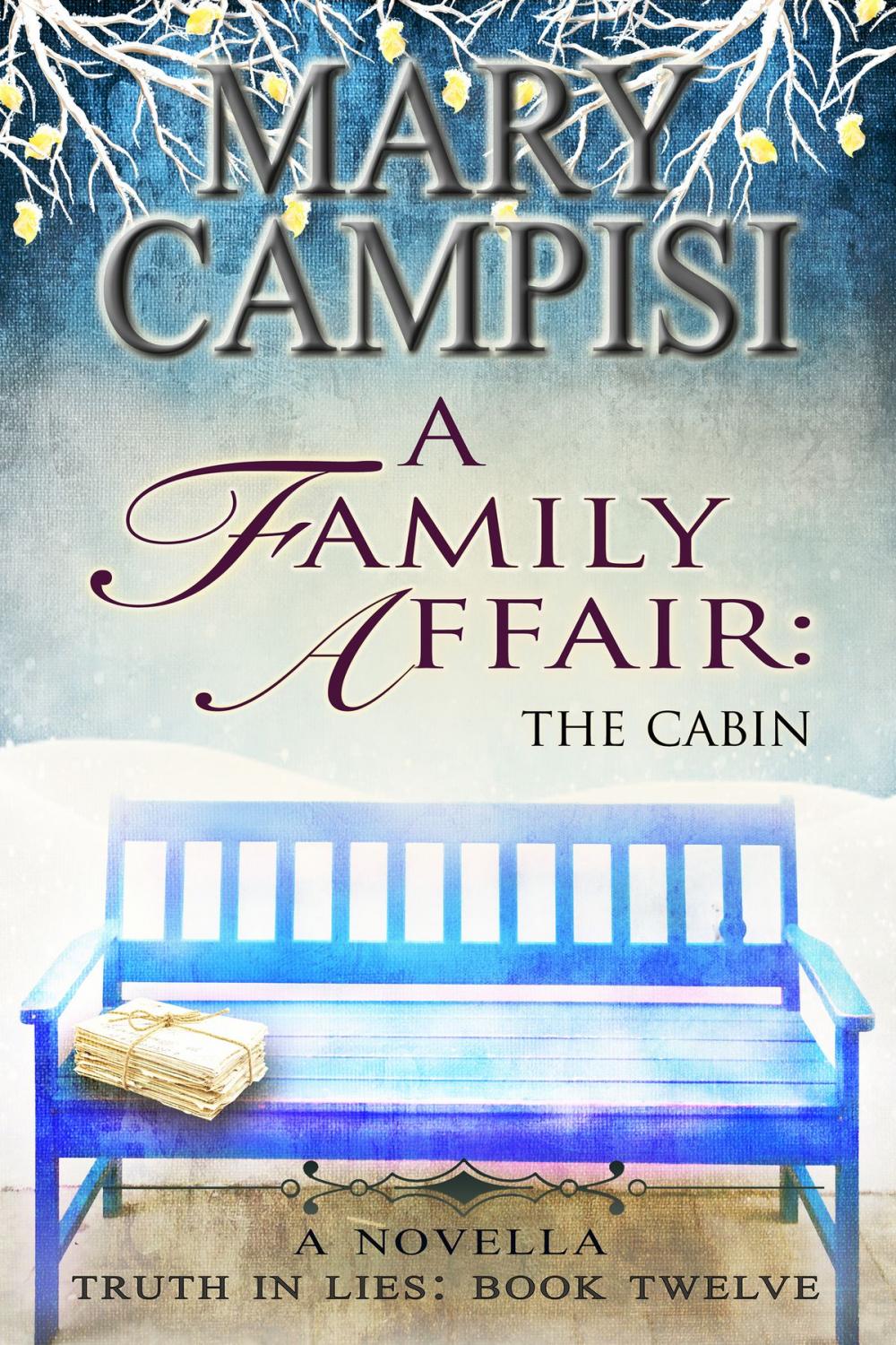 Big bigCover of A Family Affair: The Cabin