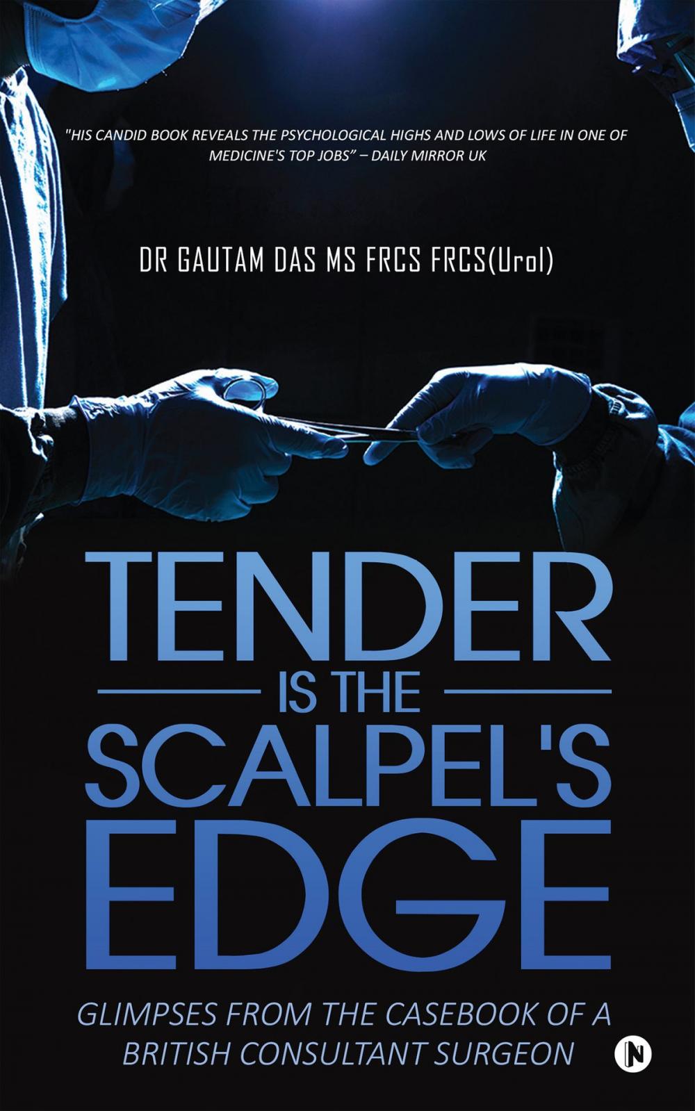 Big bigCover of Tender Is the Scalpel's Edge