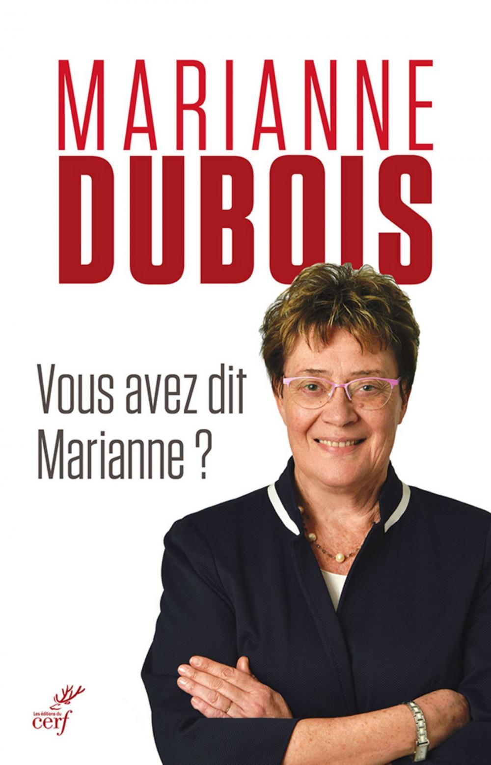 Big bigCover of Vous avez dit Marianne ?