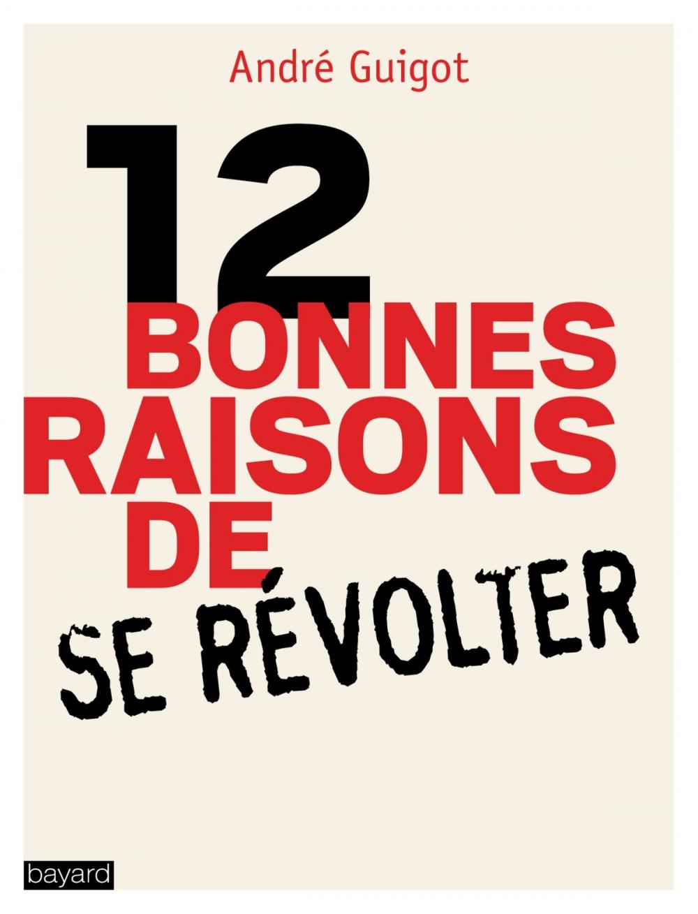 Big bigCover of 12 bonnes raisons de se révolter