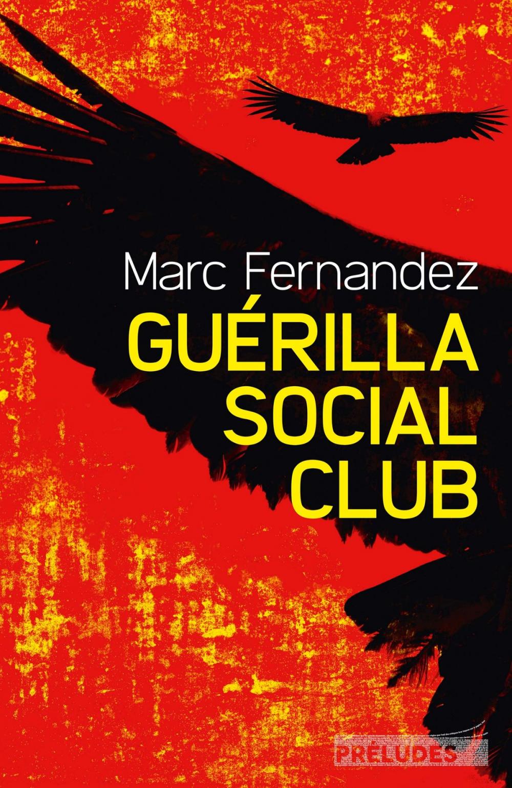 Big bigCover of Guérilla Social Club