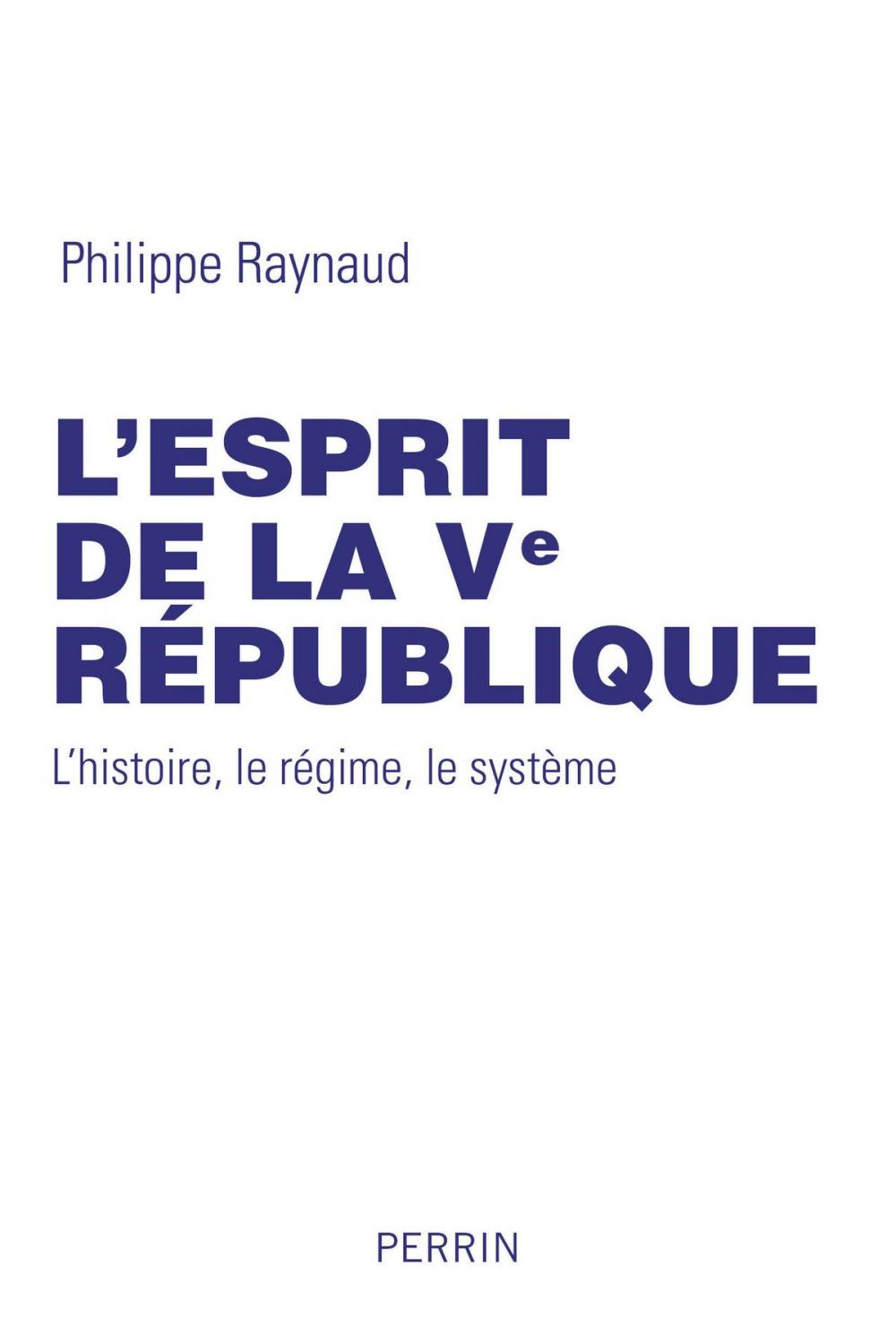Big bigCover of L'esprit de la Ve République