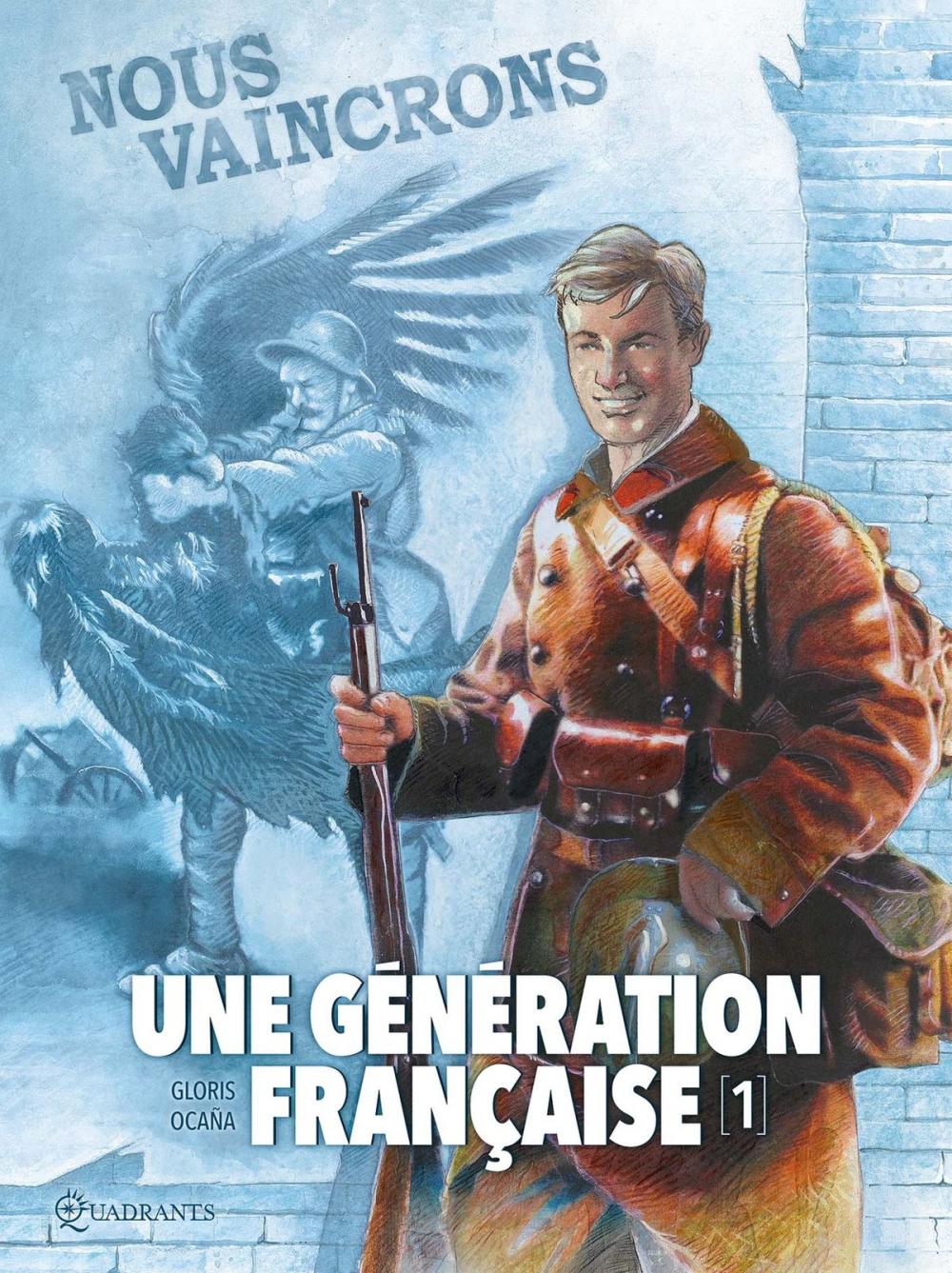 Big bigCover of Une génération française T01