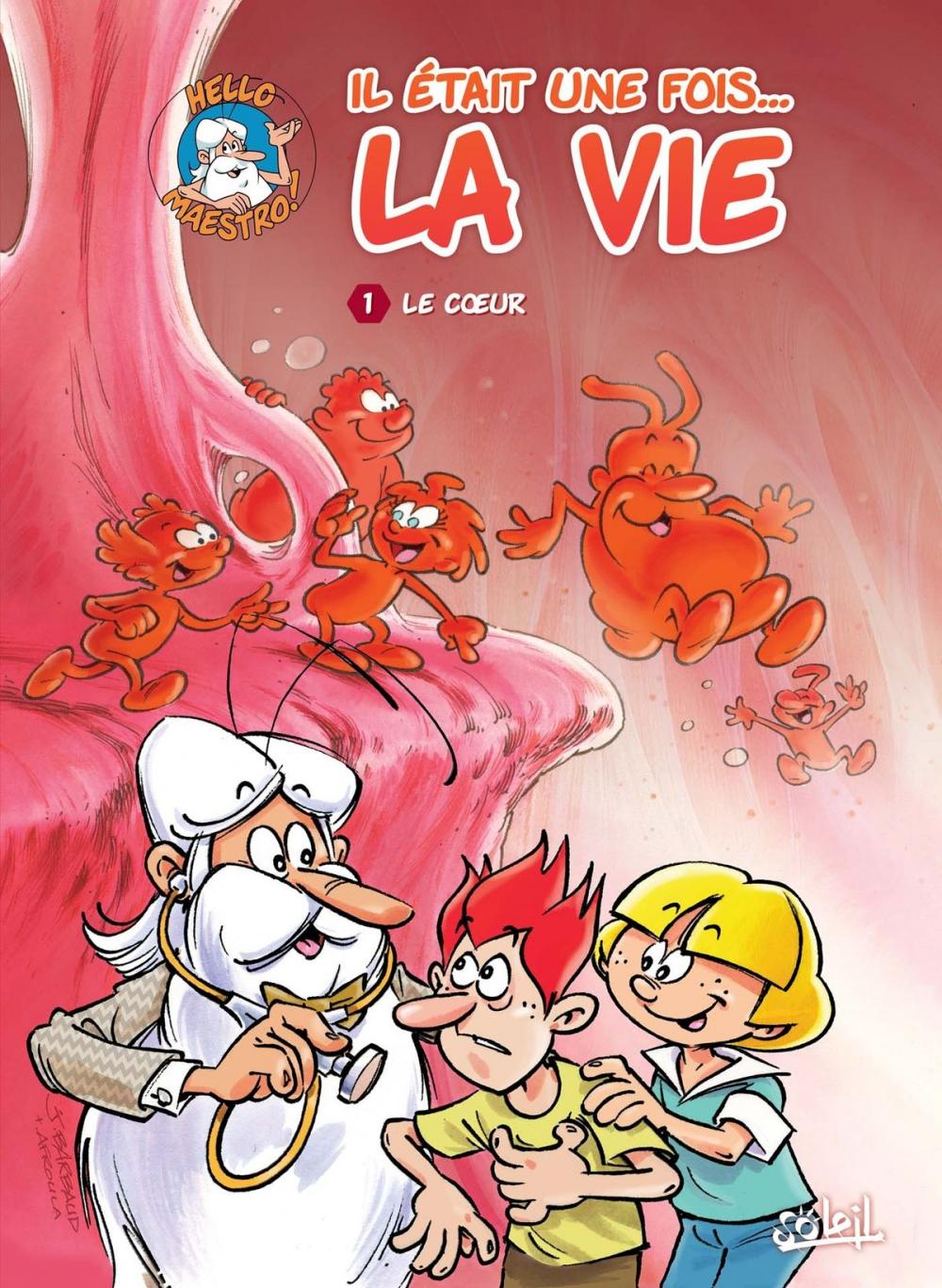 Big bigCover of Il était une fois la vie T01