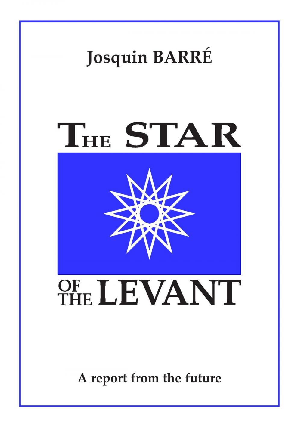 Big bigCover of The Star of the Levant