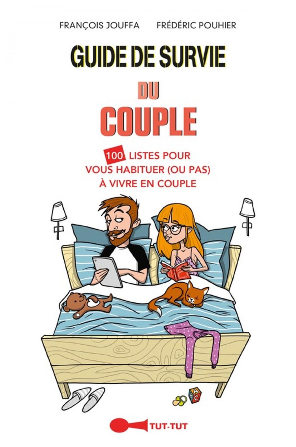 Big bigCover of Guide de survie du couple