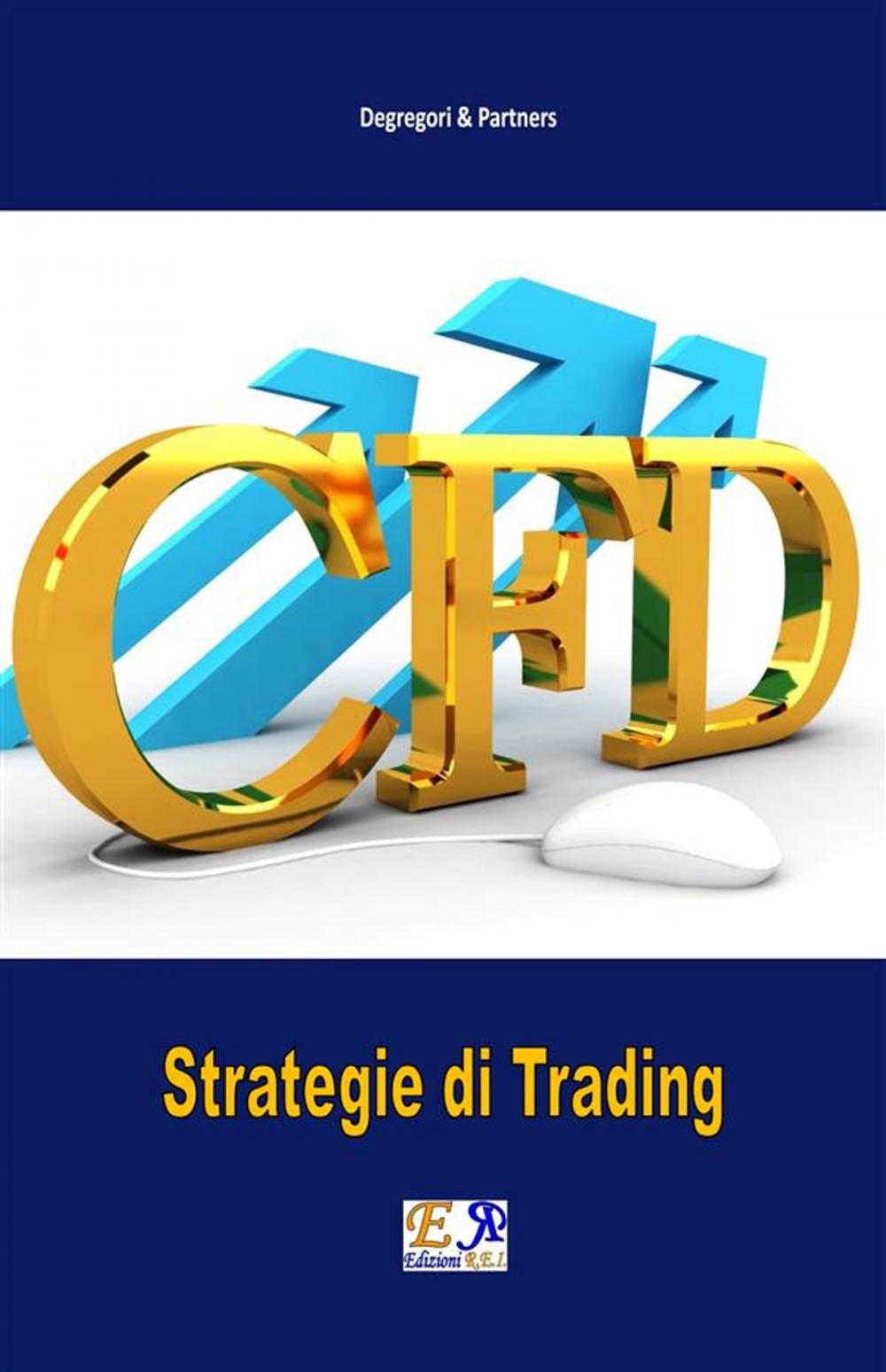 Big bigCover of CFD - Strategie di Trading