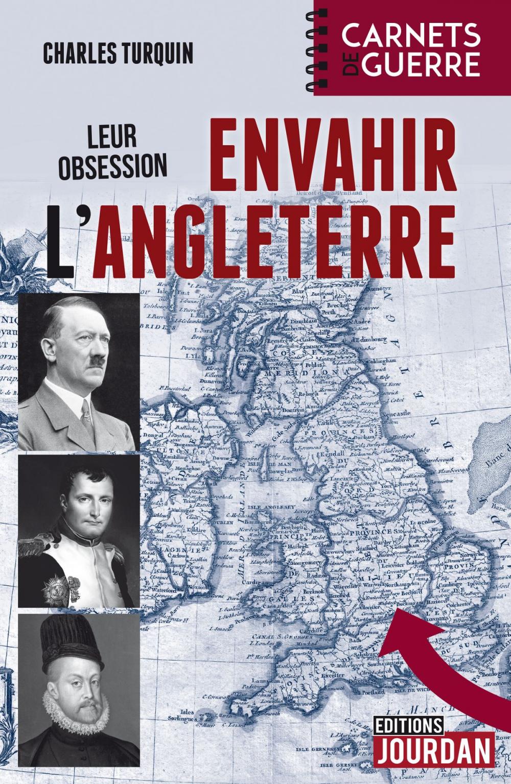 Big bigCover of Leur obsession : envahir l'Angleterre