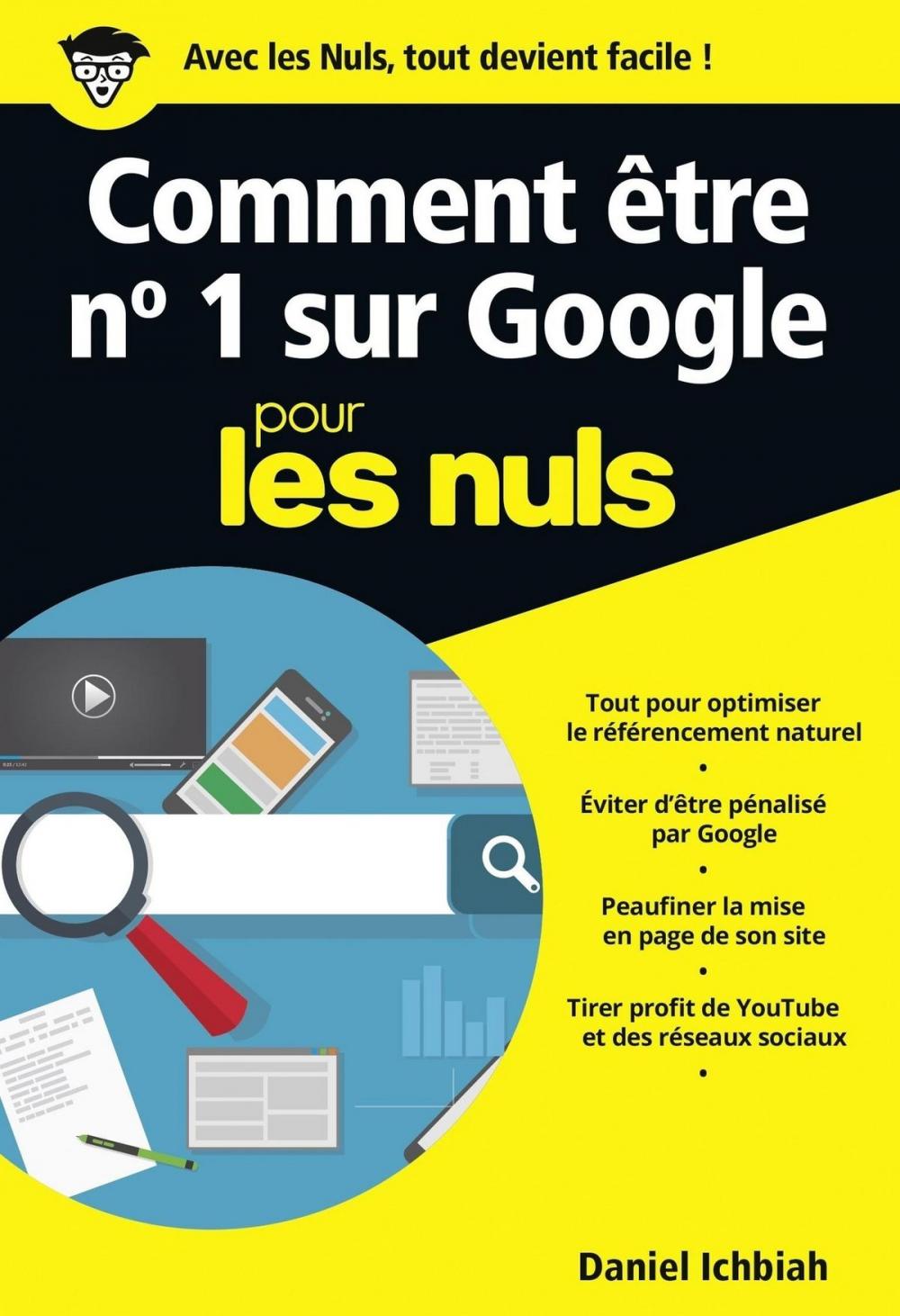 Big bigCover of Comment être n°1 sur Google pour les Nuls poche - Le référencement naturel