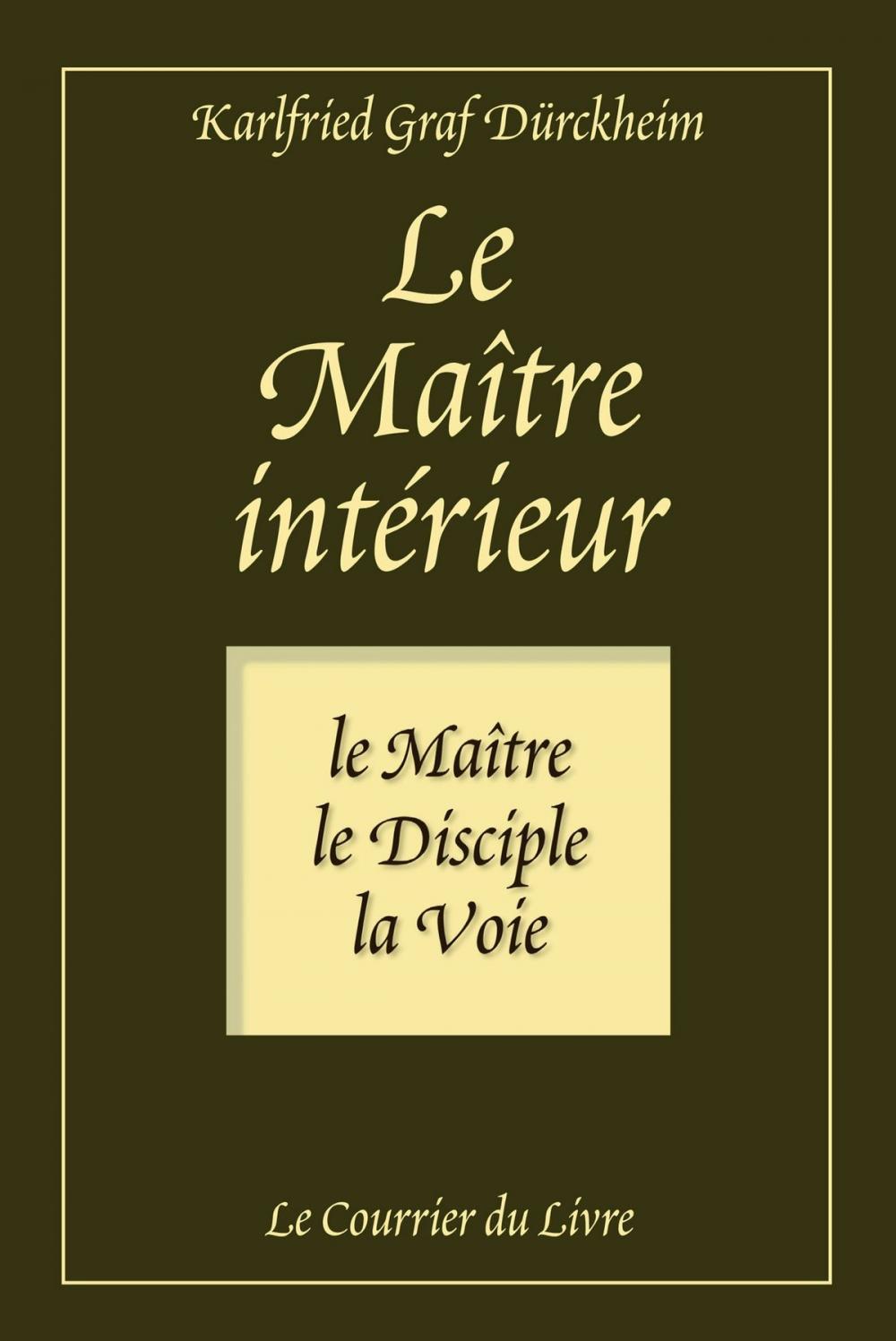 Big bigCover of Le maître intérieur