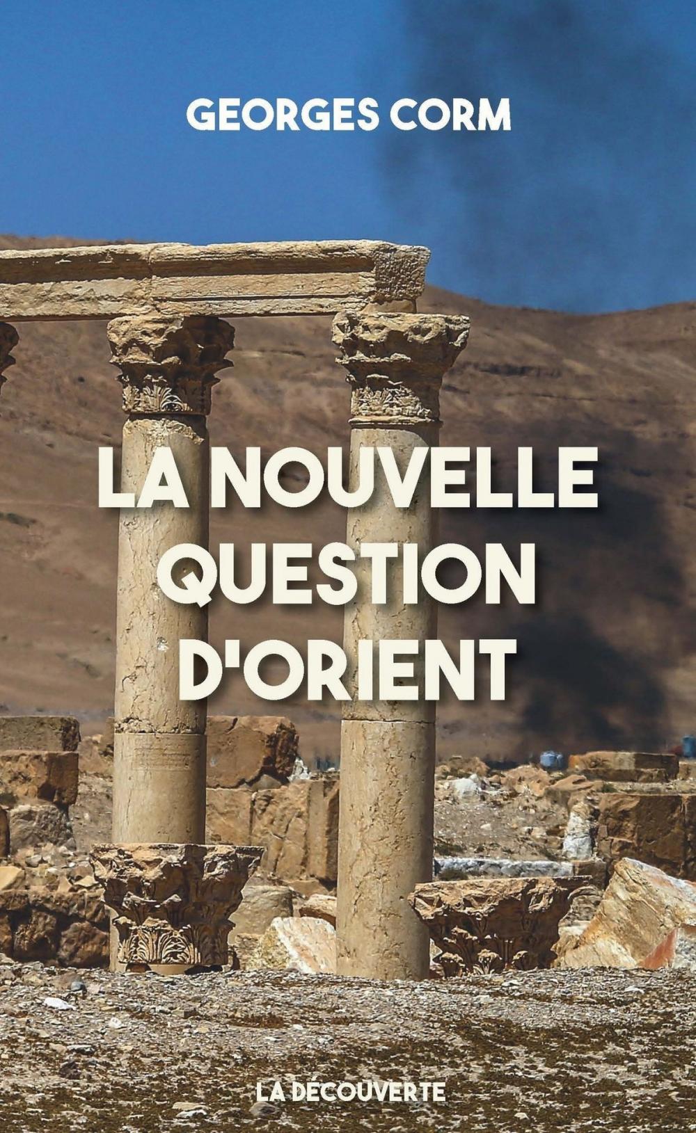 Big bigCover of La nouvelle question d'Orient