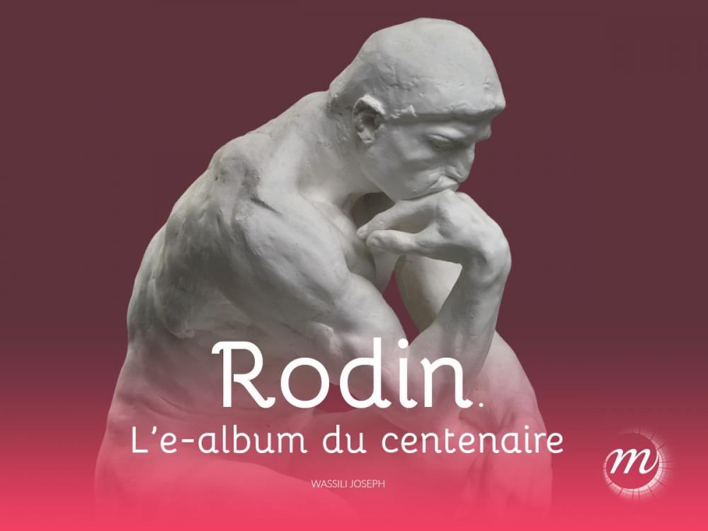 Big bigCover of Rodin. L’exposition du centenaire