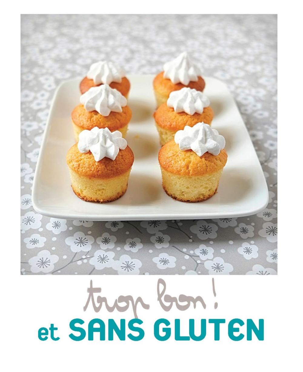 Big bigCover of Trop bon et sans gluten !