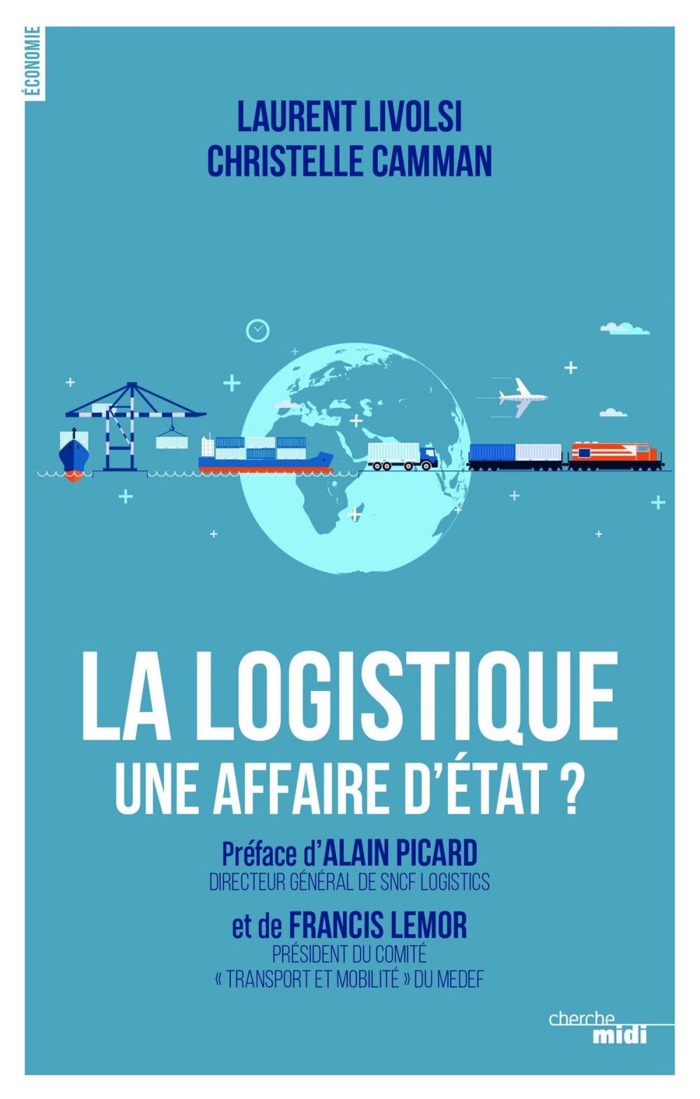 Big bigCover of La logistique, une affaire d'Etat ?