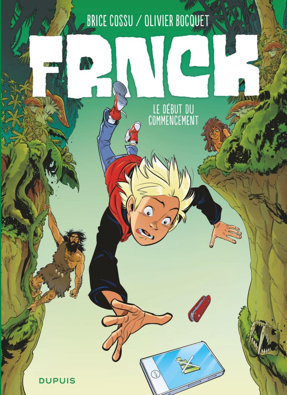 Big bigCover of FRNCK - Tome 1 - Le début du commencement