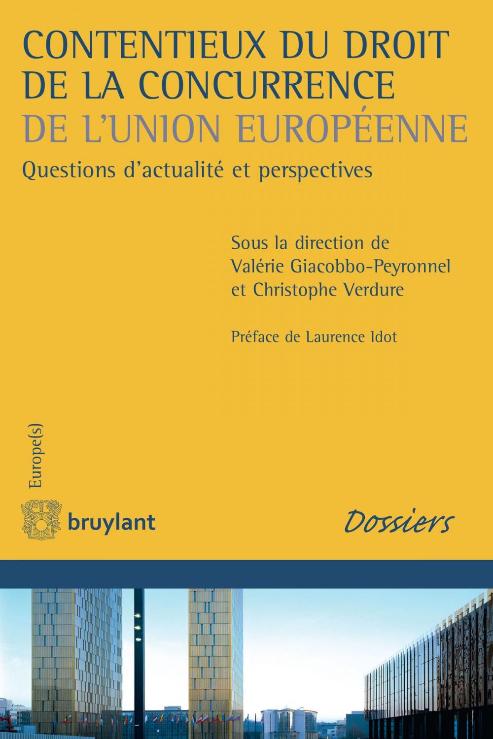 Big bigCover of Contentieux du droit de la concurrence de l'Union européenne