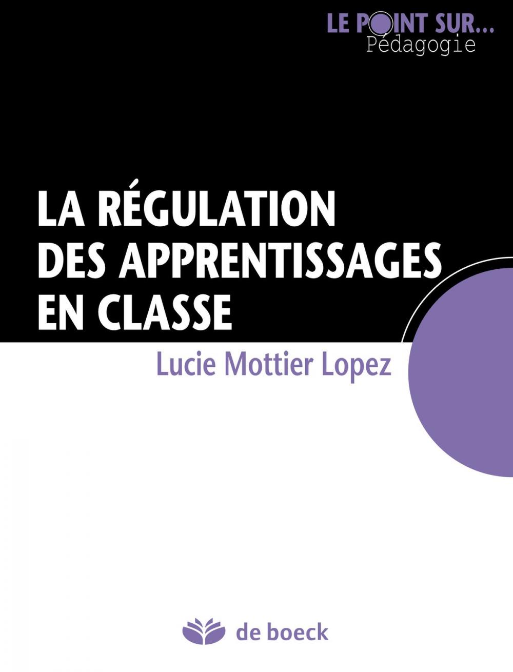 Big bigCover of La régulation des apprentissages en classe