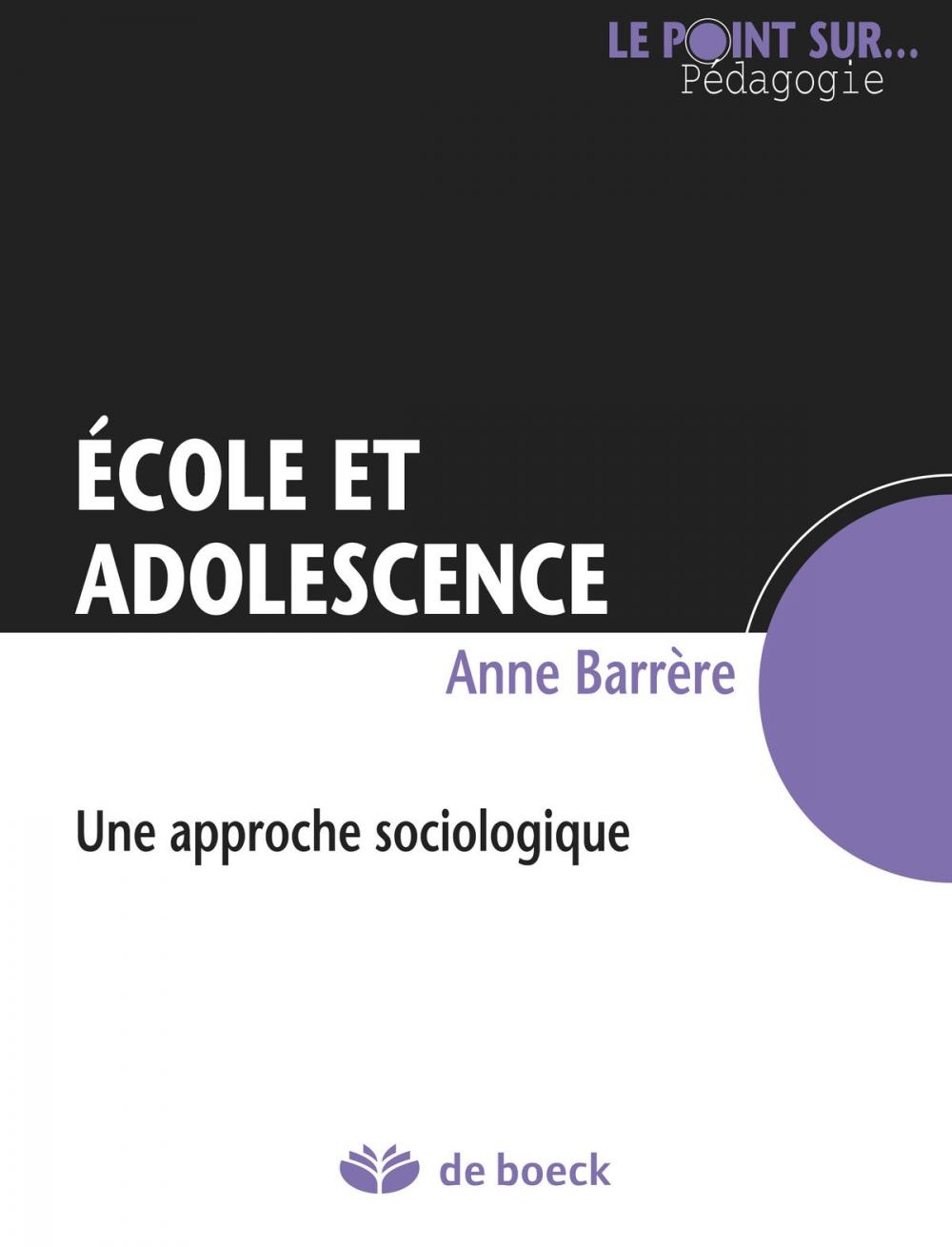 Big bigCover of Ecole et adolescence