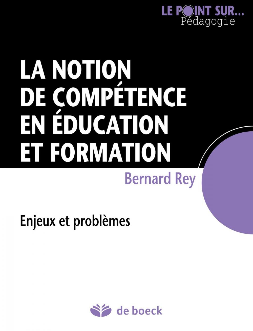 Big bigCover of La notion de compétence en éducation et formation