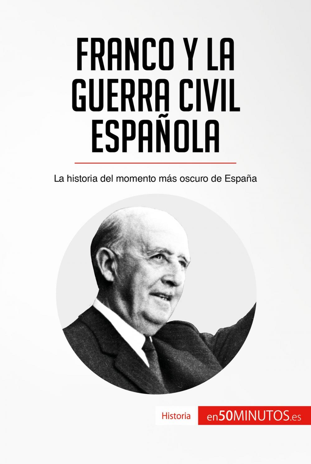 Big bigCover of Franco y la guerra civil española