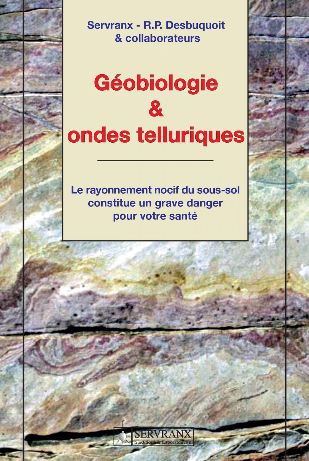 Big bigCover of Géobiologie & ondes telluriques